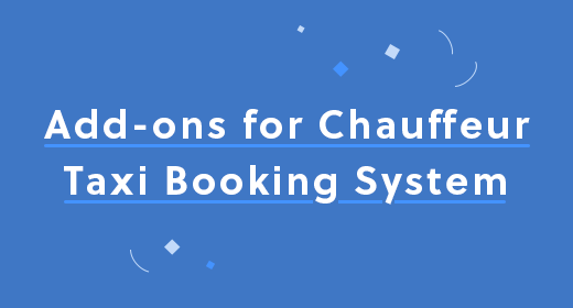 Add-ons for Chauffeur Taxi Booking System